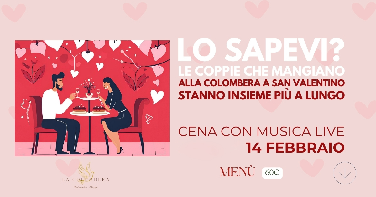 San Valentino 2025 – Venerdì 14 Febbraio 2025